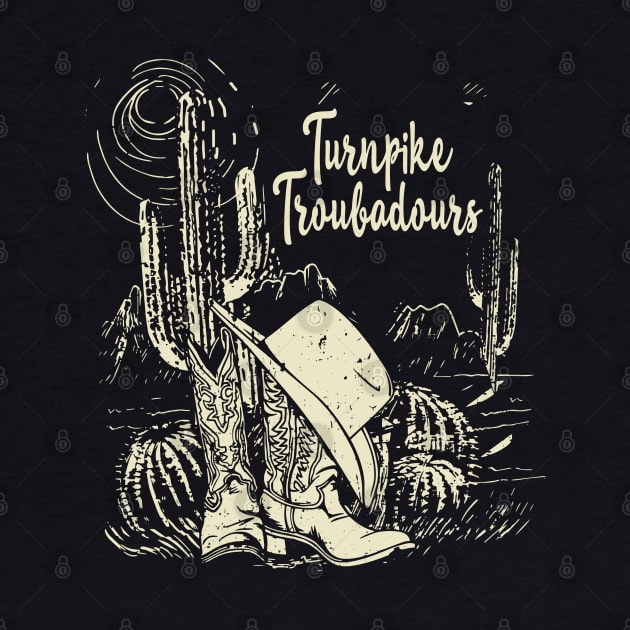 Turnpike Troubadours Desert Western Cactus Boots Music Quote by Beetle Golf